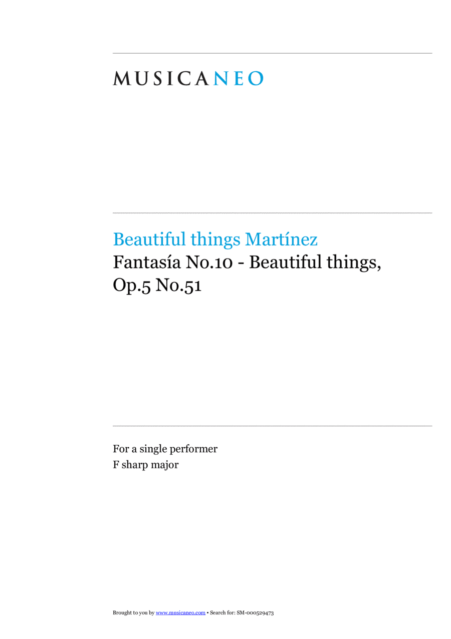 Fantasía No.10-Beautiful things Op.5 No.51
