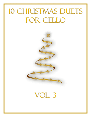 10 Christmas Duets for Cello (Vol. 3) (arr. B. C. Dockery)