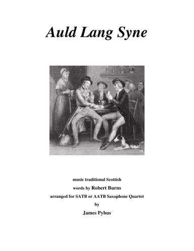 Auld Lang Syne (arr. James Pybus)