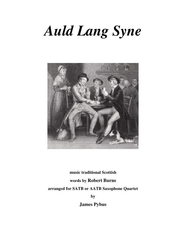 Auld Lang Syne (arr. James Pybus)