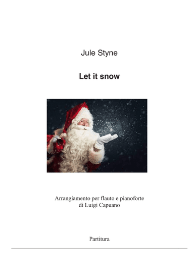 Let It Snow! Let It Snow! Let It Snow! (arr. Luigi Capuano)