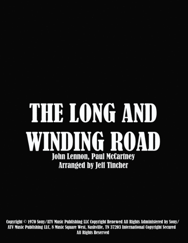 The Long And Winding Road (arr. Jeff Tincher)