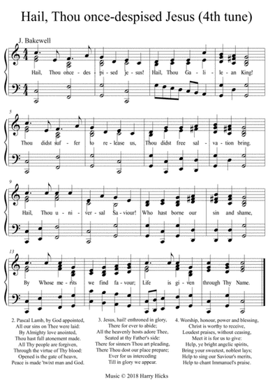 Hail Thou once-despised Jesus. The fourth tune I've written for this wonderful hymn.