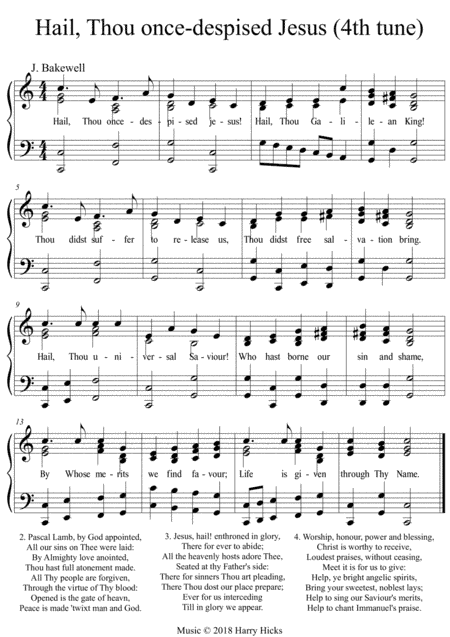 Hail Thou once-despised Jesus. The fourth tune I've written for this wonderful hymn.