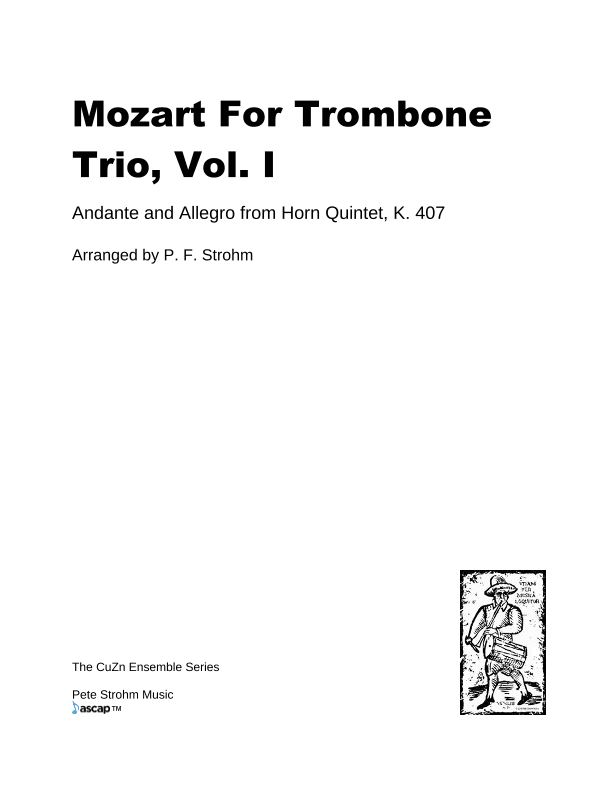Mozart for Trombone Trio, Vol. I (arr. P. F. Strohm)