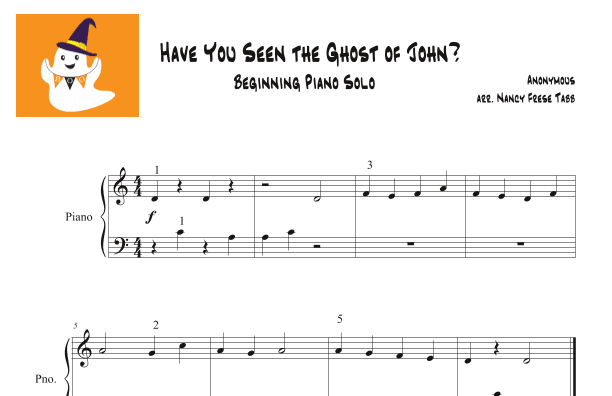 Have You Seen the Ghost of John? arr. as a Beginning Piano Solo (arr. Nancy Frese Tabb)