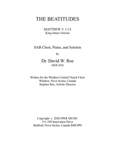 The Beatitudes by Dr. David W. Roe for SAB Choir , Soloists, and Piano