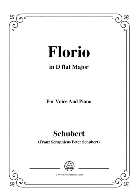 Schubert-Florio,Op.124 No.2,in D flat Major,for Voice&Piano (arr. MSM)