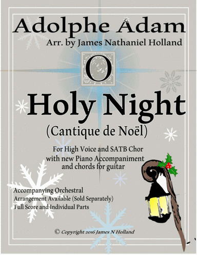 O Holy Night (Cantique de Noel) Adolphe Adam for High Voice and SATB Chorus (arr. James Nathaniel Holland)