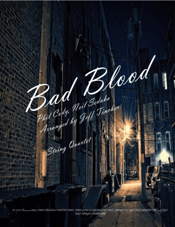 Bad Blood (arr. Jeff Tincher)