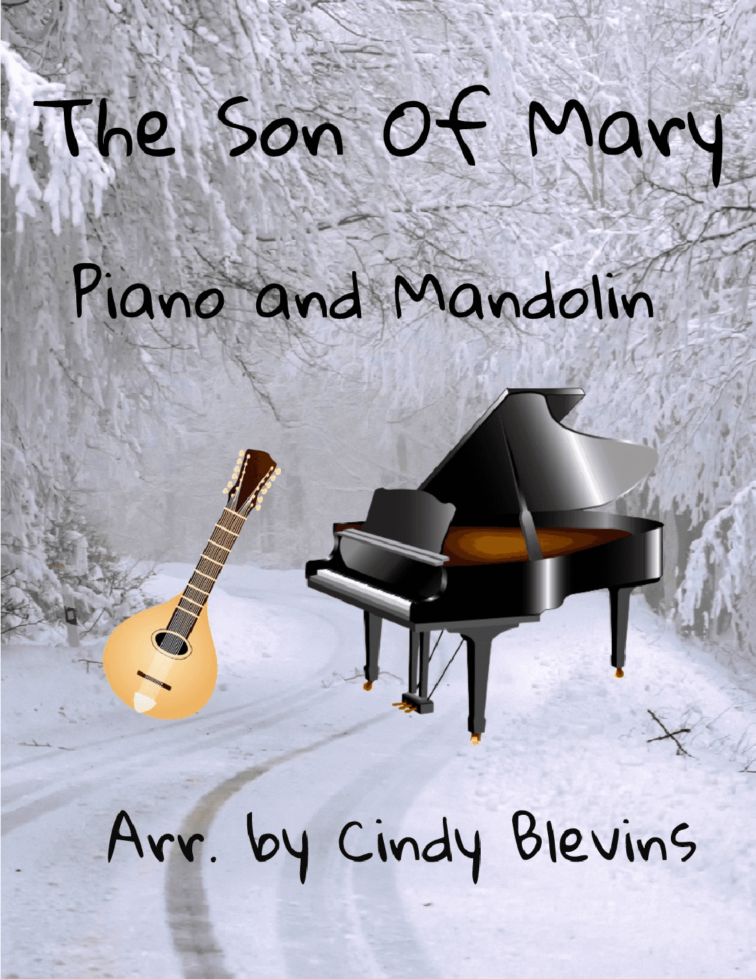 The Son of Mary, for Piano and Mandolin (arr. Cindy Blevins)