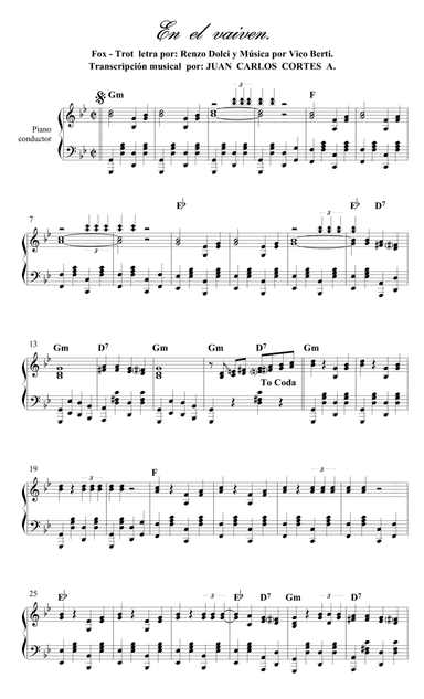 En el vaivén Fox . Letra por Renzo Dolci y música por Renzo Dolci y Vico Berti. (arr. Juan Carlos Cortés A.)