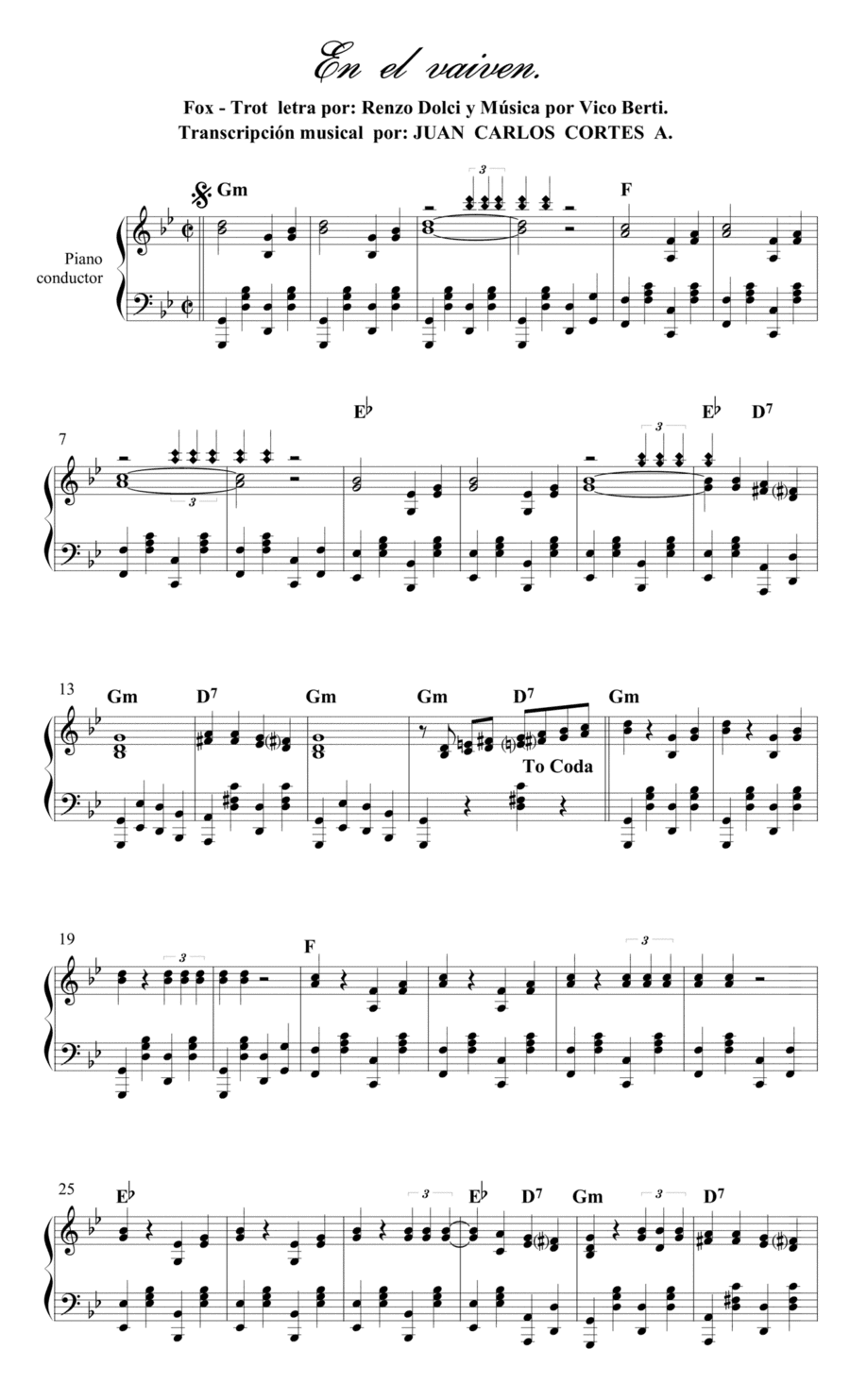 En el vaivén Fox . Letra por Renzo Dolci y música por Renzo Dolci y Vico Berti. (arr. Juan Carlos Cortés A.)