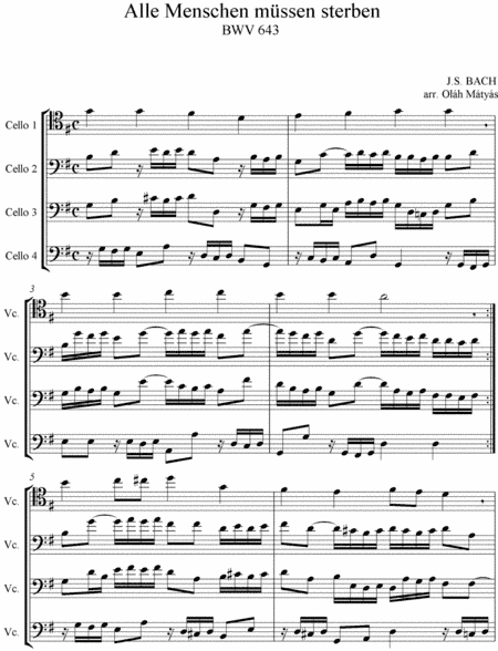 Alle Menschen müssen sterben BWV 643 (arr. Matyas Olah)
