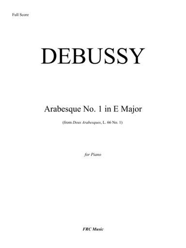 Arabesque No. 1 in E Major (for Piano) (arr. Flavio Regis Cunha)