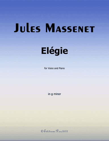 Élégie, by Massenet, in g minor (arr. Editions Dao)