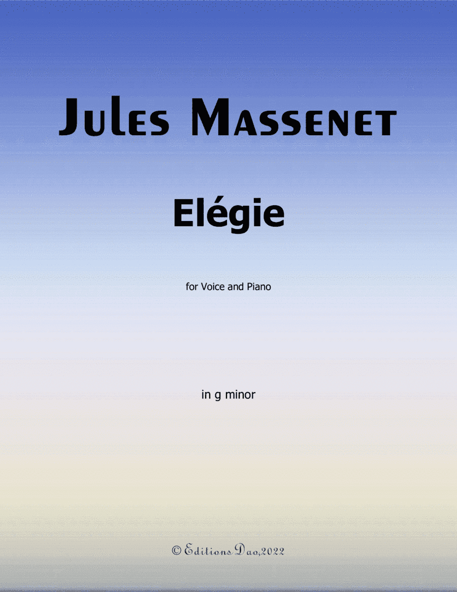 Élégie, by Massenet, in g minor (arr. Editions Dao)