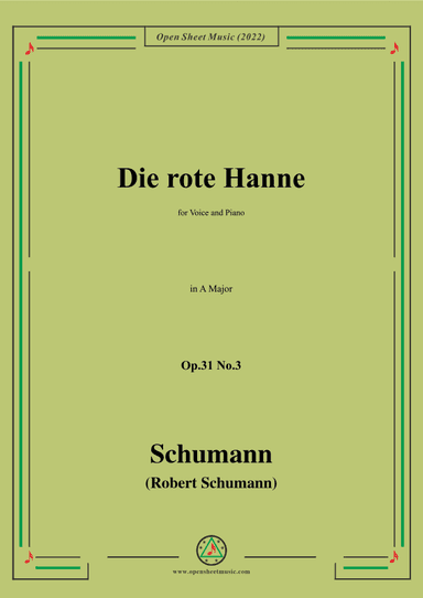 Schumann-Die rote Hanne,Op.31 No.3,in A Major (arr. OSM Press)