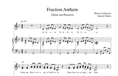 Fraction Anthem (Christ Our Passover) - for 2-part choir and piano