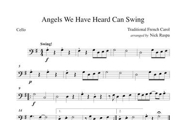 Angels We Have Heard Can Swing - Cello part (arr. Nick Raspa)