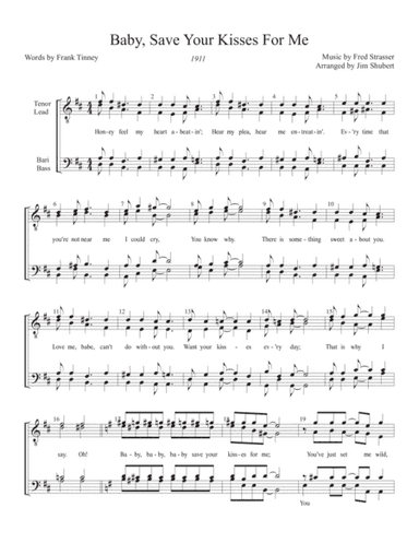Baby, Save Your Kisses For Me (arr. Arranged by Jim Shubert)