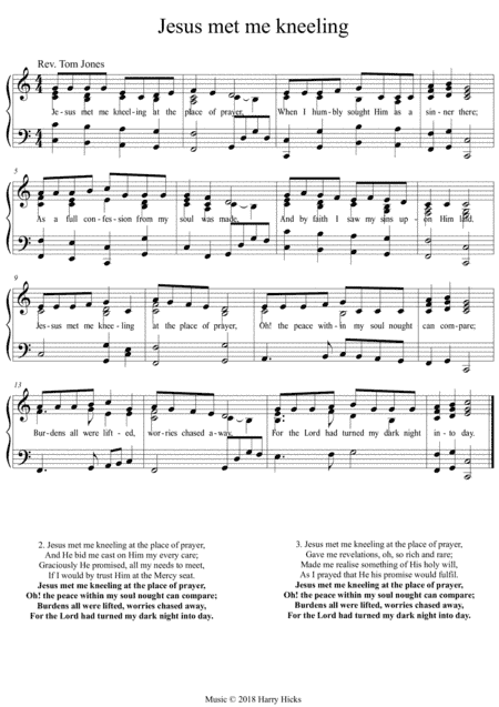 Jesus met me kneeling. A new tune to a wonderful old hymn.