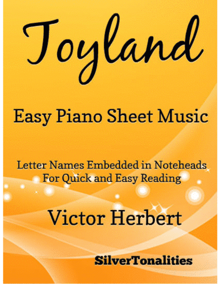 Toyland Easy Piano Sheet Music (arr. SilverTonalities)