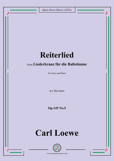 Loewe-Reiterlied,Op.145 No.5,in e flat minor (arr. OSM Press)