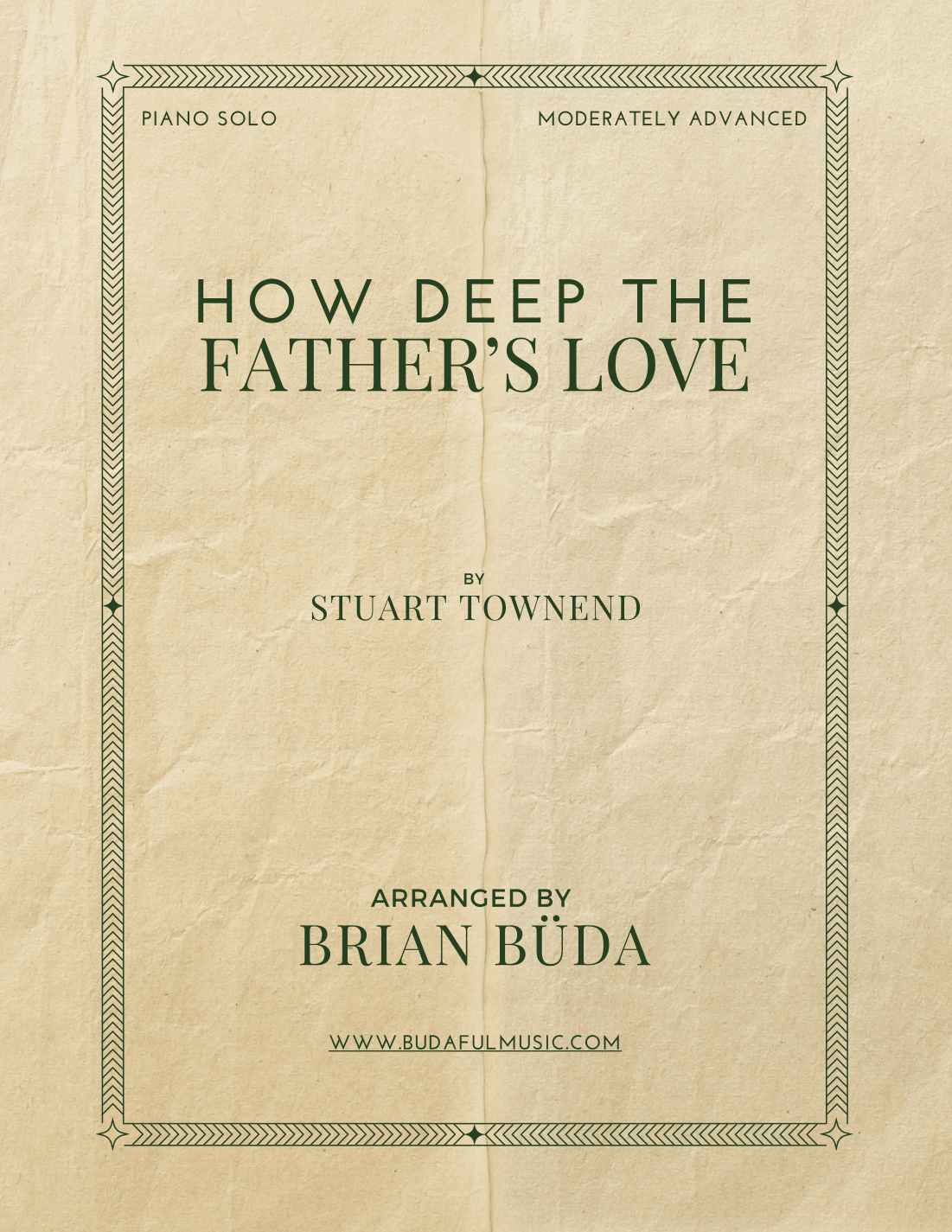 How Deep The Father's Love For Us (arr. Brian Buda)