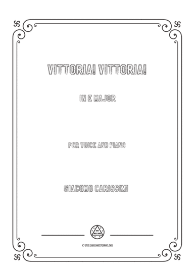 Carissimi-Vittoria! Vittoria! in E Major,for voice and piano (arr. MSM)