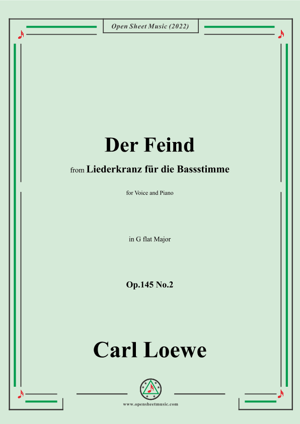 Loewe-Der Feind,in G flat Major,Op.145 No.2,from Liederkranz für die Bassstimme (arr. OSM Press)