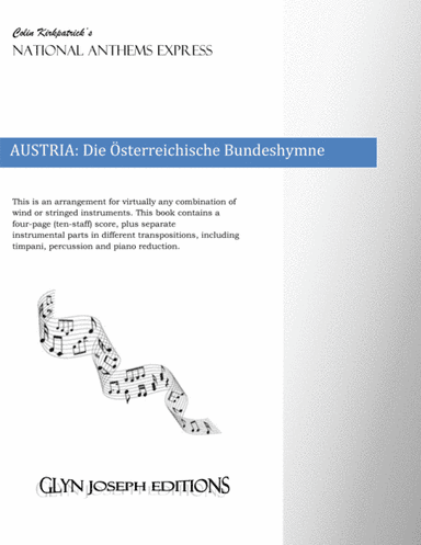 Austria National Anthem: Die Österreichische Bundeshymne (arr. Colin Kirkpatrick)