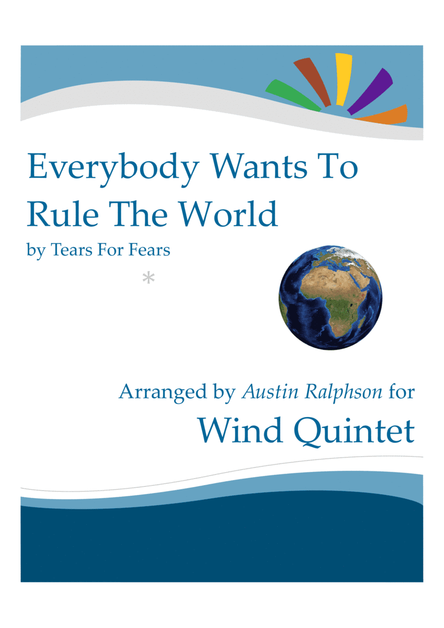 Everybody Wants To Rule The World (arr. Austin Ralphson)