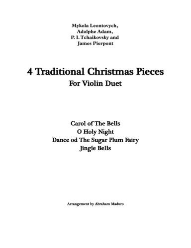 4 Traditional Christmas Pieces for Violin Duet (arr. Abraham Maduro)