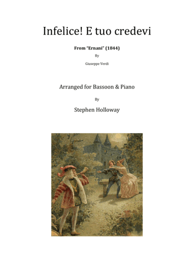 Infelice! e tuo credevi (Verdi) for bassoon and piano (arr. Stephen Holloway)