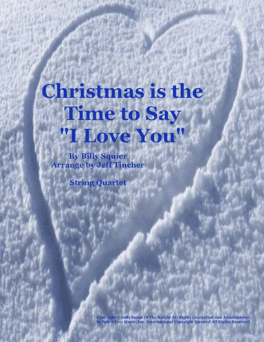 Christmas Is The Time To Say I Love You (arr. Jeff Tincher)