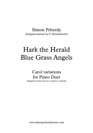 Hark the Herald Bluegrass Angels; Carol Variations for Piano Duet by Simon Peberdy (arr. Simon Peberdy)