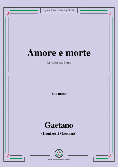 Donizetti-Amore e morte,in a minor,for Voice and Piano (arr. MSM)
