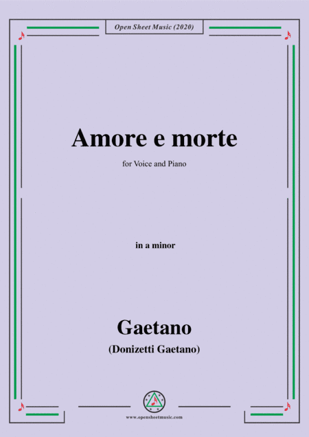 Donizetti-Amore e morte,in a minor,for Voice and Piano (arr. MSM)