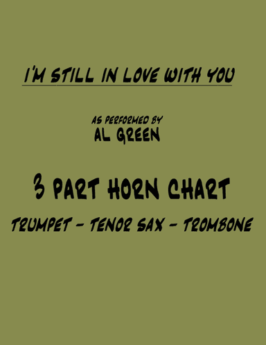 I'm Still In Love With You (arr. John Bachman)