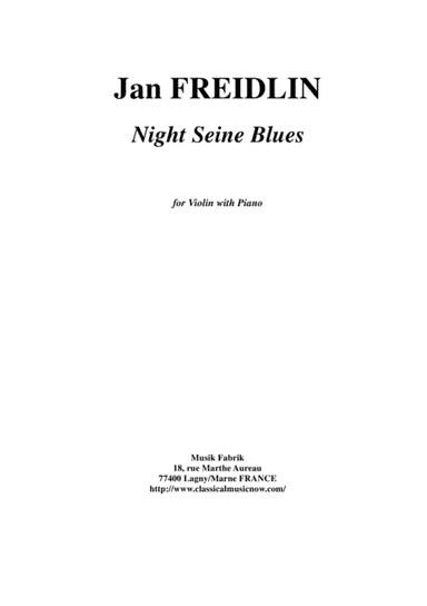 Jan Freidlin: Night Seine Blues for vioin and piano