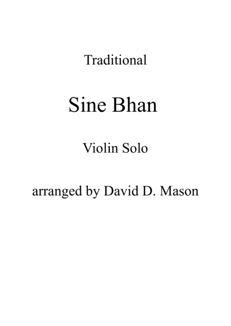 Sine Bhan (arr. David D. Mason)