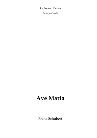 Schubert's Ave Maria (cello and piano) (arr. Passoni Music)