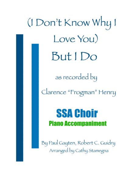 But I Do (i Don't Know Why) (arr. Cathy Stamegna)