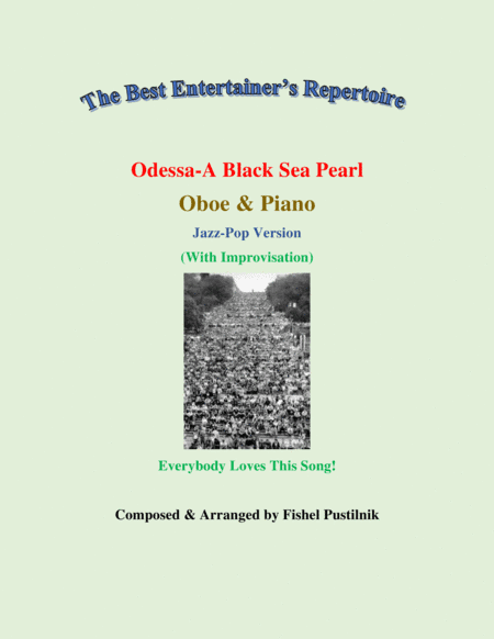 "Odessa-A Black Sea Pearl"-Piano Background for Oboe and Piano-Video