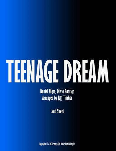Teenage Dream (arr. Jeff Tincher)