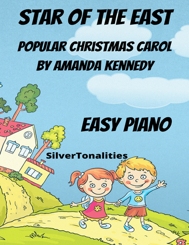 Star of the East Easiest Piano Standard Notation Sheet Music (arr. SilverTonalities)