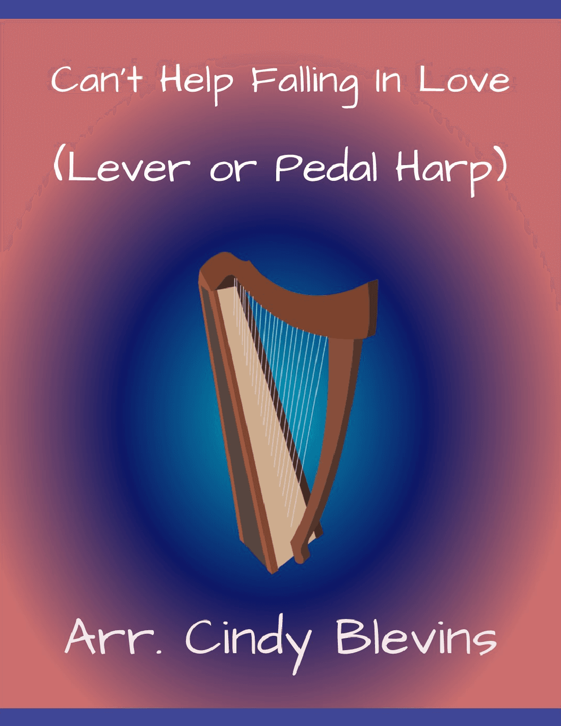 Can't Help Falling In Love (arr. Cindy Blevins)