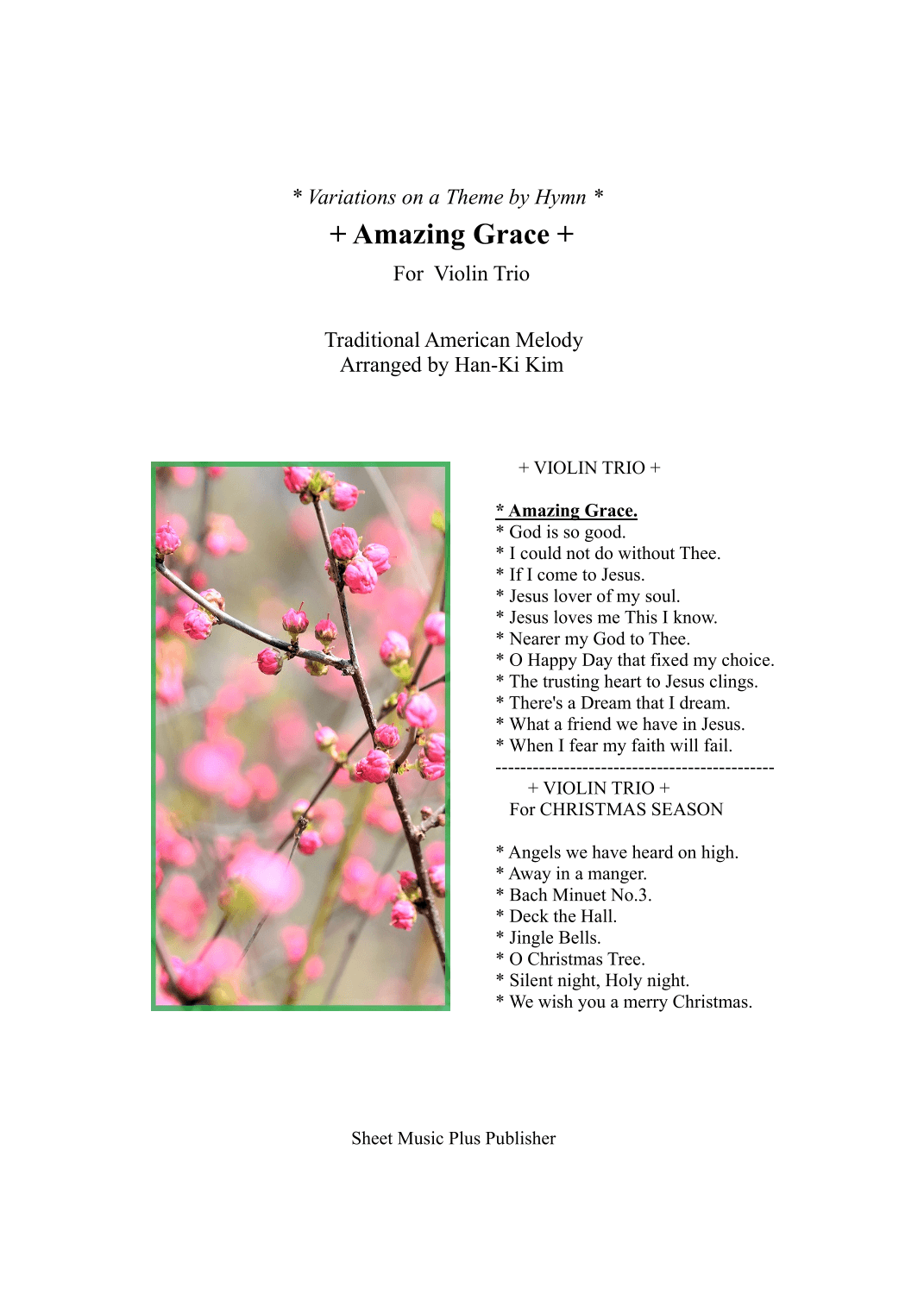 Amazing Grace (For 3 Violins, or 2Vns and Va) (arr. Han-Ki Kim)