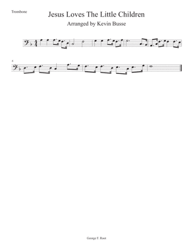 Jesus Loves The Little Children - Trombone (arr. Kevin Busse)
